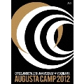 Augusta Camp 2012 in YOKOHAMA ～OFFICE AUGUSTA 20TH ANNIVERSARY～