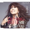 Still I Love You/ラヴ・イズ・オーヴァー -Jeff Miyahara Rearrenge-