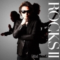ROCKS II<通常盤>