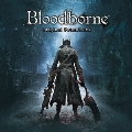 Bloodborne オリジナルサウンドトラック