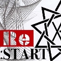 Re:START [CD+DVD]