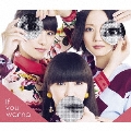 If you wanna [CD+DVD]<初回限定盤>