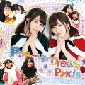 Pop-up Dream [CD+Blu-ray Disc]<初回限定盤>