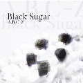 Black Sugar<通常盤>