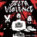 Delta Violence