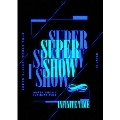 SUPER JUNIOR WORLD TOUR SUPER SHOW8:INFINITE TIME in JAPAN<初回生産限定盤>