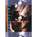 中森明菜 live '97 felicidad＜期間限定盤＞