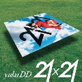 21x21 [CD+DVD+BOOKLET]<初回限定盤>