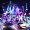 CHAOS CITY [CD+DVD]<通常盤>