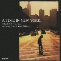 A TIME IN NEW YORK  [CD+DVD]