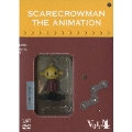 スケアクロウマン SCARECROWMAN THE ANIMATION 4<豪華版>