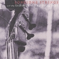 2000-2012 Anthology of This String Band