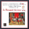 雉の祝宴 ～1454年 ブルゴーニュ公の宮廷における祝宴の音楽