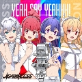 YEAH SAY YEAHHH!/無限日本列島LOVE/パステルグレイ [CD+DVD]<初回盤NO PRINCESS>