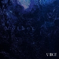 Mother [CD+DVD]<A Type>