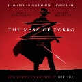 オリジナル・サウンドトラック マスク・オブ・ゾロ The Mask of Zorro<限定盤>