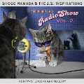 The Moonlight Cats Radio Show Vol.2<完全生産限定盤>