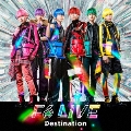 F6 MUSIC ALBUM「Destination」