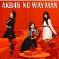 NO WAY MAN [CD+DVD]<通常盤/Type D>