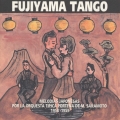 FUJIYAMA TANGO