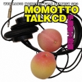 ウェブラジオ モモっとトーク・パーフェクトCD3 MOMOTTO TALK CD 伊藤健太郎盤
