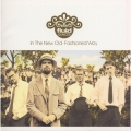 イン・ザ・ニュー・オールド・ファッションド・ウェイ