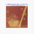 アニヴァーサリー・アルバム＜紙ジャケット仕様初回限定盤＞