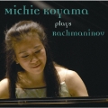 小山実稚恵 プレイズ・ラフマニノフ