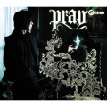 pray [CD+DVD]＜初回限定盤＞