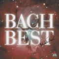 とっておきのバッハ ＜初回生産限定盤＞