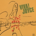 ビバ!ジョイス－ザ・ファイネスト・コレクション－＜初回生産限定盤＞