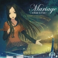 Mariage -tribute to Fate-