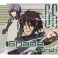 『キディ・ガーランド』キャラクターソング Vol.06 シェイド featuring トーチ 『Phantom of rainbow』