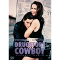 ドラッグストア・カウボーイ -デジタル・レストア・バージョン-