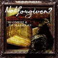 Not Forgiven? unrelease album 2008-2011