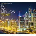 IN YA MELLOW TONE 9
