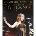Minami Kuribayashi Live Tour 2013"TIGHT KNOT" LIVE Blue-ray