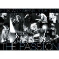 ARENA TOUR 2014 -The Passion-