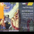 ベルリオーズ:聖三部作「キリストの幼時」
