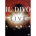 ライヴ・アット・ザ・グリーク～イル・ディーヴォ ワールド・ツアー2006
