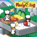 ファミリークッキング