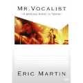 MR.VOCALIST～A Special Night In Tokyo～ [DVD+CD]＜初回生産限定盤＞