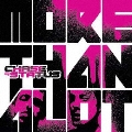モア・ザン・アロット