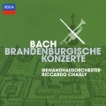 J.S.バッハ: ブランデンブルク協奏曲全曲 / リッカルド・シャイー, ライプツィヒ・ゲヴァントハウス管弦楽団