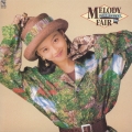 MELODY FAIR＜初回生産限定盤＞