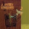 Sweet Serenade