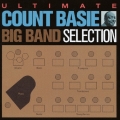 アルティメット・カウント・ベイシー・ビッグ・バンド・セレクション
