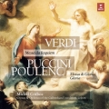 ヴェルディ:レクイエム プッチーニ:グローリア・ミサ プーランク:グローリア