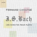 J.S.バッハ:フルート・ソナタ集