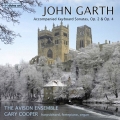 John Garth: Accompanied Keyboard Sonatas Op.2 & Op.4